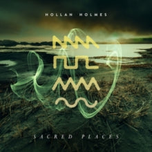 HOLLAN HOLMES - SACRED PLACES - CD