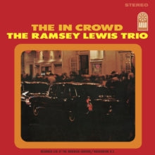 Ramsey Lewis Trio - In Crowd - Vinyl Record 12 INCH RECORD