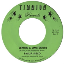 Emilia Sisco & Cold Diamond & Mink - Lemon n Lime Sours 7"" Single  R
