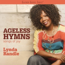 RANDLE LYNDA - AGELESS HYMNS SONGS OF JOY - CD