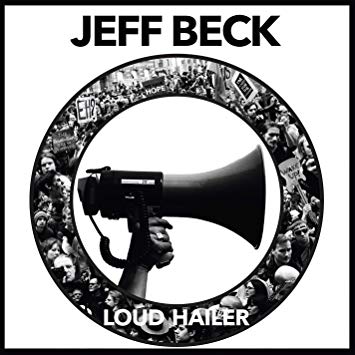 Jeff Beck - Loud Hailer - New Vinyl Record