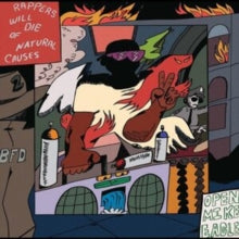 OPEN MIKE EAGLE - RAPPERS WILL DIE OF NATURAL CAUSES (SILVER VINYL) -
