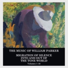 Migration of Silence Into and Out of the Tone World (Volumes 1-10) - CD