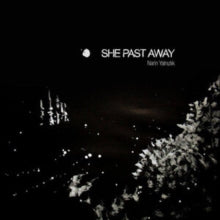 SHE PAST AWAY - NARIN YALNIZLIK - Vinyl Record VL
