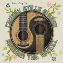 CROSBY, STILLS & NASH - AROUND THE WHEEL, SANTA CRUZ '89 - DCD - CD