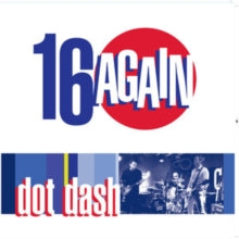 DOT DASH - 16 AGAIN - Vinyl Record