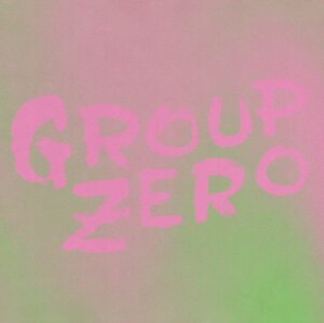 GROUP  ZERO - EVERYONEÈS ALREADY COME APART - Vinyl Record VL