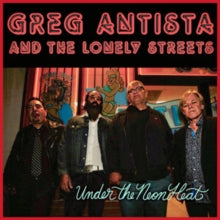 ANTISTA GREG & THE L - UNDER THE NEON HEAT - Vinyl Record