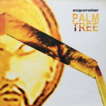 SUPERSTAR - PALM TREE - Vinyl Record