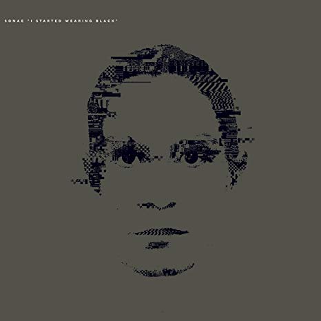 SONAE - I STARTED WEARING BLACK - Vinyl Record