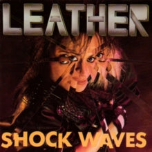 LEATHER - SHOCK WAVES - CD