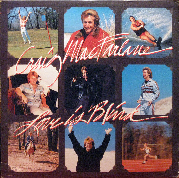 Craig MacFarlane - Love Is Blind - Used Vinyl Record