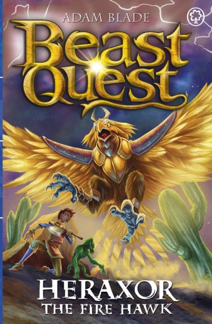 Adam Blade - Beast Quest: Heraxor the Fire Hawk : Series 31 Book 3 - N