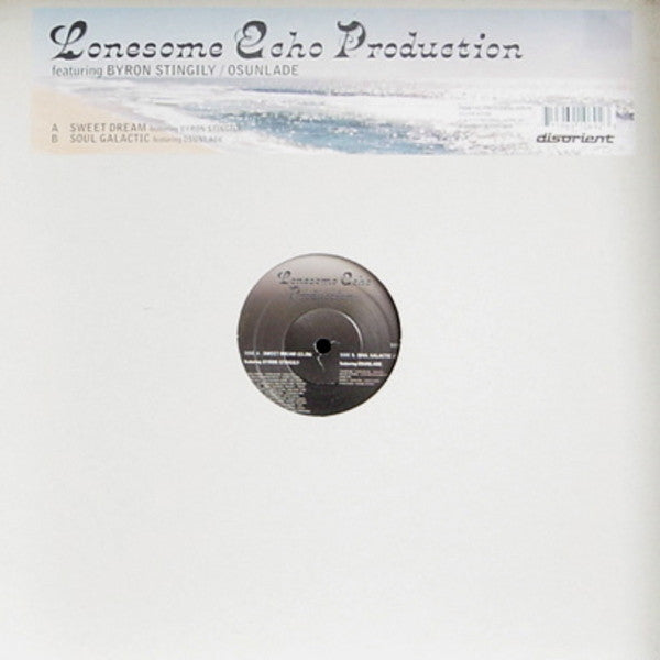 Lonesome Echo Produc - Sweet Dream / Soul Galactic - Used Vinyl Recor