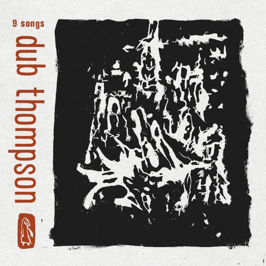 Dub Thompson - 9 Songs - Used Vinyl Record