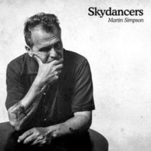 Martin Simpson - Skydancers - CD