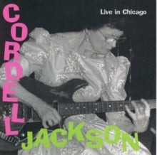 CORDELL JACKSON - LIVE IN CHICAGO - CD