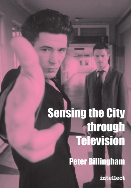 Billingham - Sensing the City through Television   Urban identities in