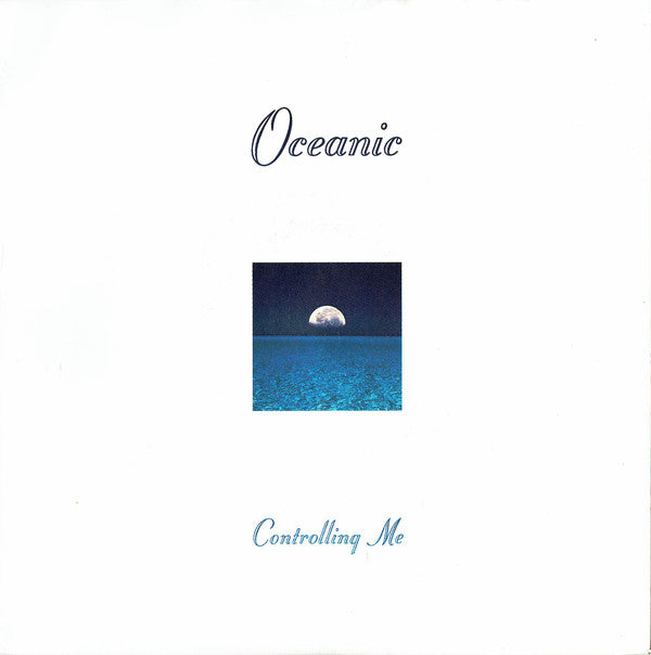 Oceanic - Controlling Me - Used Vinyl Record 7"