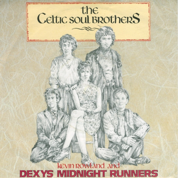 Kevin Rowland - Celtic Soul Brothers - Used Vinyl Record 7"