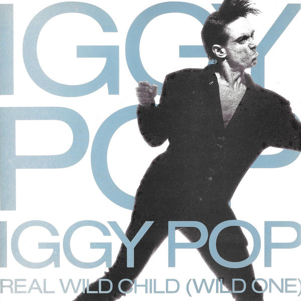 Iggy Pop - Real Wild Child (Wild One) - Used Vinyl Record 7"