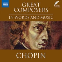 CHOPINGREAT COMPOSER - GREAT COMPOSERS IN WORD AND MU - CD