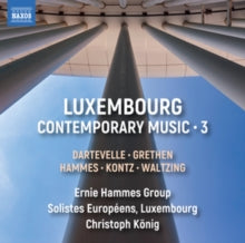 ERNIE HAMMES GROUP/K - LUXEMBOURG CONTEMP MUSIC 3 - CD