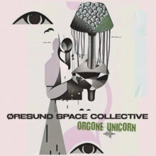 ØRESUND SPACE COLLE - ORGONE UNICORN (2CD) - DCD