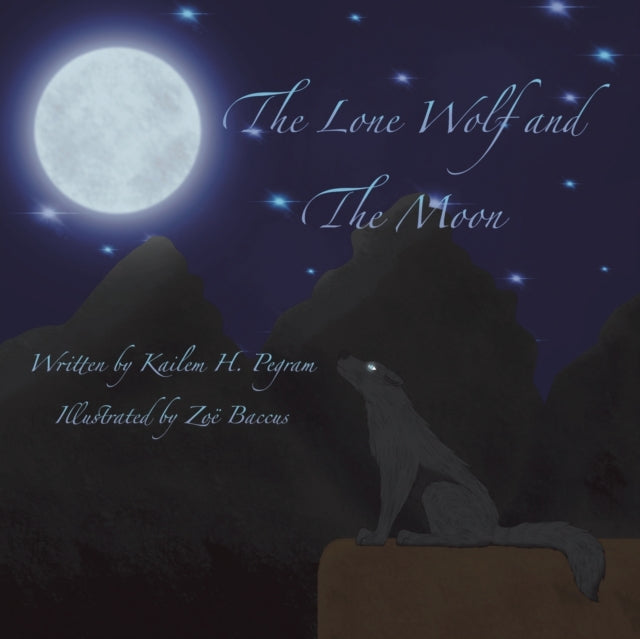 Pegram - Lone Wolf and the Moon - New paperback or softback