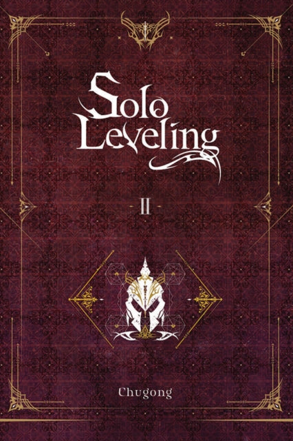 Chugong - Solo Leveling, Vol. 2 (light novel) - Paperback