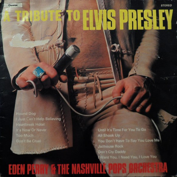 Eden Perry & The Nas - A Tribute To Elvis Presley - Used Vinyl Recor