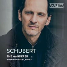 Mathieu Gaudet - Schubert: The Wanderer CD - CD