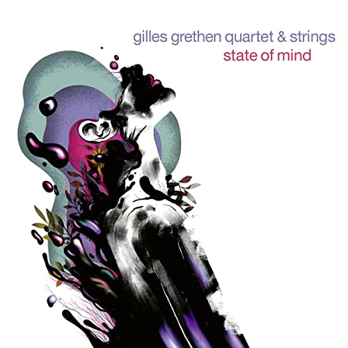GILLES GRETHEN & STR - STATE OF MIND - CD