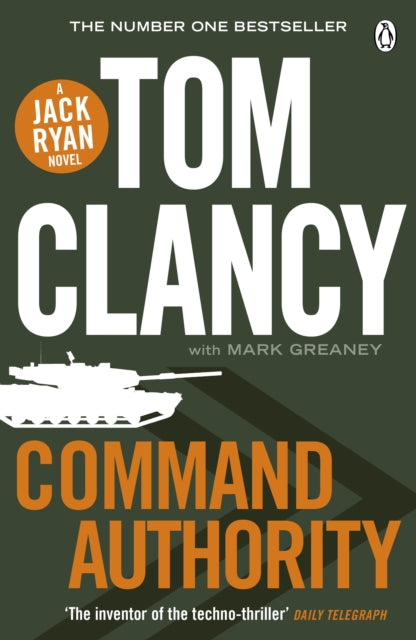 Mark Greaney - Command Authority : INSPIRATION FOR THE THRILLING AMAZO