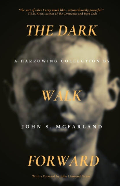 McFarland - Dark Walk Forward - New paperback or softback
