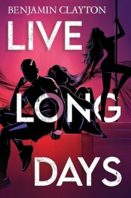 Benjamin Clayton - Live Long Days - Paperback