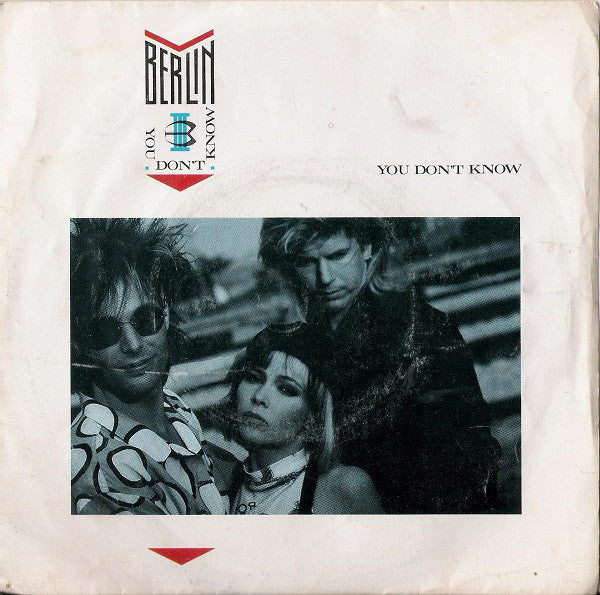 Berlin - You Don't Know - Used Vinyl Record 7"