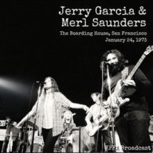 JERRY GARCIA & MERL SAUNDERS - THE BOARDING HOUSE, SAN FRANCISCO, JANUAR
