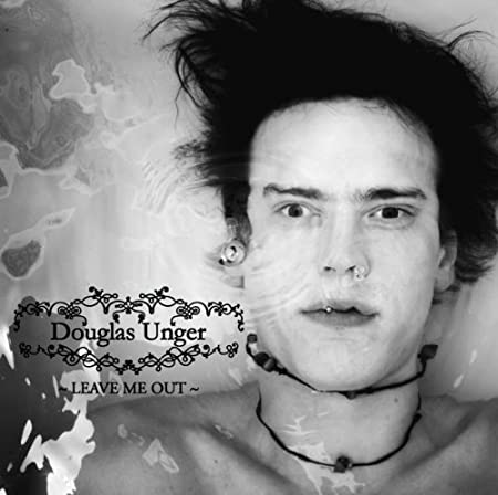 UNGER - LEAVE ME OUT - CD