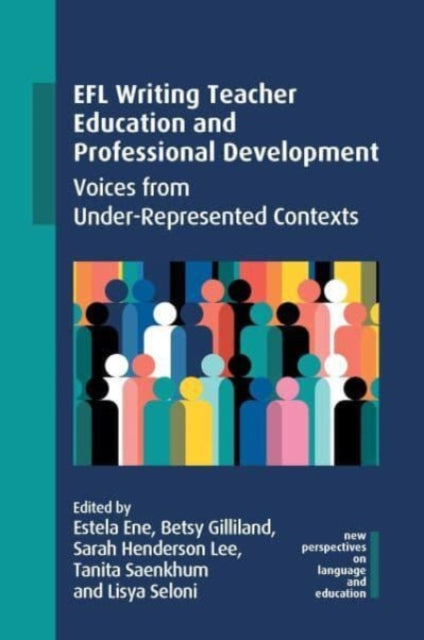 NA - EFL Writing Teacher Education and Professiol Development   Voices