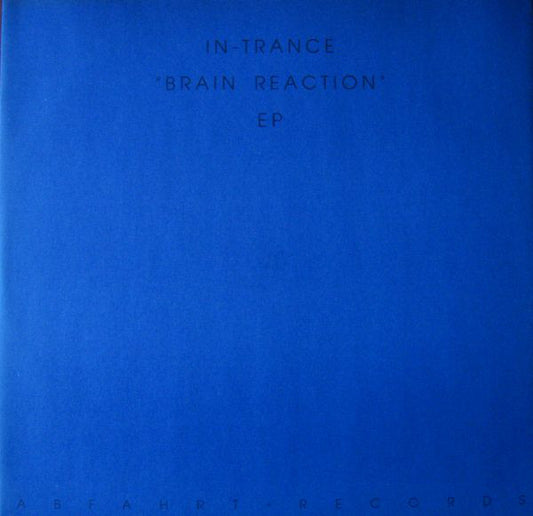 In Tranc - Brain Reaction EP - Used Vinyl Record 12"