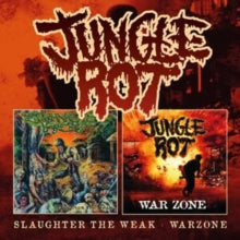 JUNGLE ROT - SLAUGHTER THE WEAK / WARZONE - DCD