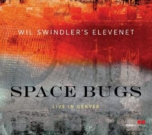SWINDLER'S - SPACE BUGS - CD