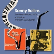 SONNY ROLLINS - SENTIMENTAL MOOD 1973 C/W  WITH THE MODERN JAZZ QUARTE