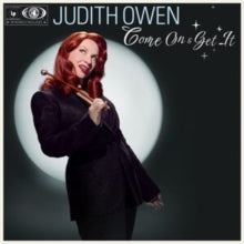 Judith Owen - Come On & Get It CD (Preorder for release 07/10/22) - CD