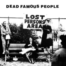 DEAD FAMOUS PEOPLE - LOST PERSON'S AREA - Vinyl Record VL