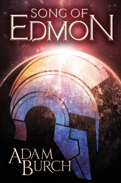 Adam Burch - Song of Edmon : 1 - New Paperback