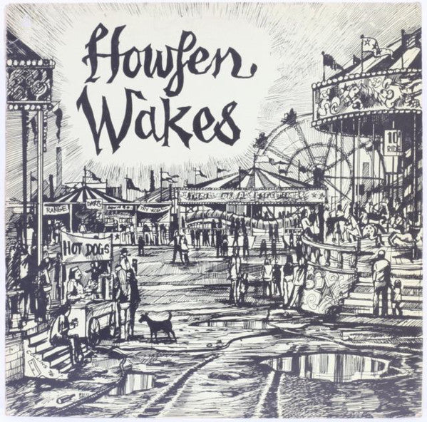 Houghton Weavers - Howfen Wakes - Used Vinyl Record