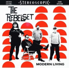 REBEL SET - MODERN LIVING - Vinyl Record