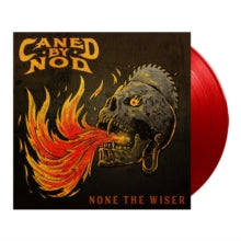 CANED BY NOD - NONE THE WISER (RED VINYL) - Vinyl Record